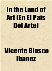 In the Land of Art (En El Pais Del Arte),1152976192,9781152976191
