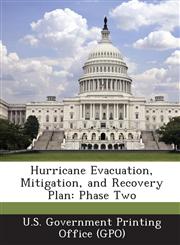 Hurricane Evacuation, Mitigation, and Recovery Plan Phase Two,1289247838,9781289247836