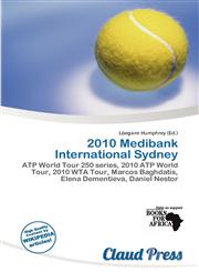 2010 Medibank International Sydney,613599476X,9786135994766