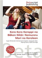 Kero Kero Keroppi no Bōken Nikki Nemureru Mori no Keroleen,6134442259,9786134442251