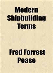 Modern Shipbuilding Terms,1152672746,9781152672741