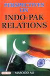 Perspectives on Indo-Pak Relations 1st Edition,8178841819,9788178841816