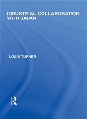 Industrial Collaboration with Japan,0415588626,9780415588621