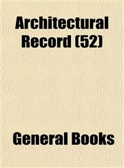 Architectural Record (52),1152814656,9781152814653