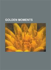 Golden Moments,1153769255,9781153769259