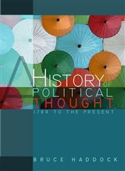 A History of Political Thought: 1789 to the Present,0745631029,9780745631028