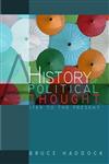 A History of Political Thought: 1789 to the Present,0745631029,9780745631028