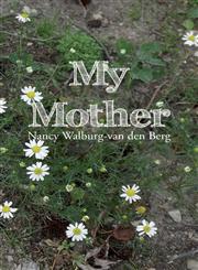 My Mother,1632491958,9781632491954