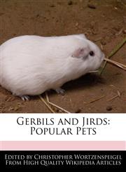 Gerbils and Jirds Popular Pets,1270826506,9781270826507