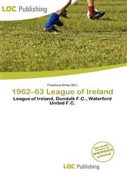 1962-63 League of Ireland,6135756257,9786135756258