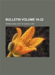 Bulletin Volume 16-22,1130028488,9781130028485