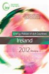 Energy Policies of IEA Countries : Ireland, 2012,9264171479,9789264171473