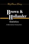 Statistics A Biomedical Introduction 1st Edition,0470251611,9780470251614