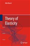 Theory of  Elasticity,3642113915,9783642113918