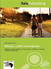 Wilczyn, Lublin Voivodeship,6137828204,9786137828205