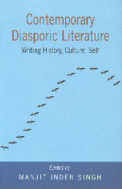 Contemporary Diasporic Literature Writing History, Culture, Self,818575375X,9788185753751