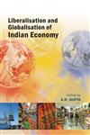 Liberalisation and Globalization of Indian Economy Vol. 6,8126904941,9788126904945