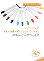 Crayola  Crayon Colors,6136867893,9786136867892