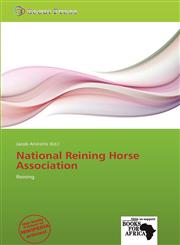 National Reining Horse Association,6137949915,9786137949917