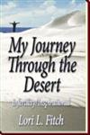 My Journey through the Desert Infertility/Inspirational,1467029386,9781467029384