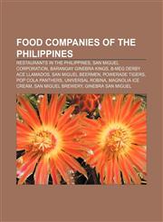 Food companies of the Philippines Restaurants in the Philippines, San Miguel Corporation, Barangay Ginebra Kings, B-Meg Derby Ace Llamados,1233083554,9781233083558