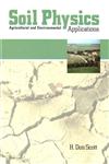 Soil Physics Agricultural and Environmental Applications 1st Edition,0813820871,9780813820873