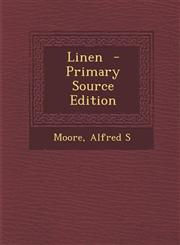 Linen - Primary Source Edition,1295559196,9781295559190