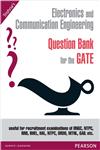 Electronics and Communication Engineering Question Bank for the GATE,8131787788,9788131787786