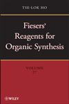 Fiesers' Reagents for Organic Synthesis, Vol. 27,1118337522,9781118337523