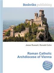 Roman Catholic Archdiocese of Vienna,5512514229,9785512514221