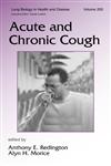 Acute and Chronic Cough 1st Edition,0824759583,9780824759582