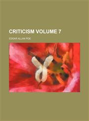 Criticism Volume 7,1236489748,9781236489746