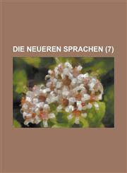 Die Neueren Sprachen (7 ),1234634201,9781234634209