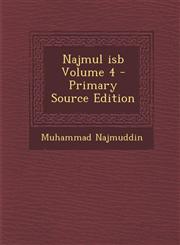 Najmul Isb Volume 4,1289597022,9781289597023