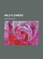 Wild Flowers,1153748738,9781153748735