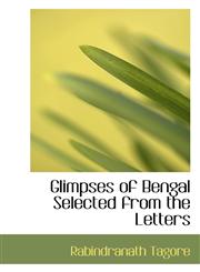 Glimpses of Bengal Selected from the Letters,1110462158,9781110462155