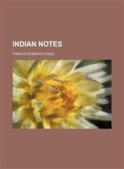 Indian Notes,1150351578,9781150351570
