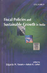 Fiscal Policies and Sustainable Growth in India 2nd Impression,0195666003,9780195666007