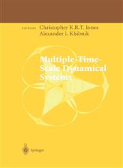 Multiple-Time-Scale Dynamical Systems,0387951261,9780387951263