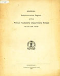 Annual Administration Report of the Animal Husbandry Department : Punjab for the Year, 1965-66 1st Edition