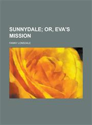 Sunnydale,1230034374,9781230034379