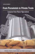 From Parastatals to Private Trade Lessons from Asian Agriculture,0195698142,9780195698145