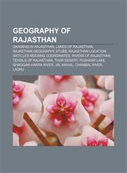 Geography of Rajasthan Gardens in Rajasthan, Lakes of Rajasthan, Rajasthan geography stubs, Rajasthan location articles needing coordinates,1156482054,9781156482056