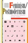 Feminism/Postmodernism,041590059X,9780415900591