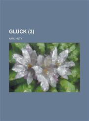 Glück (3),1234909731,9781234909734