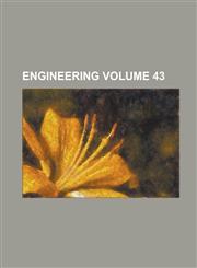 Engineering Volume 43,113062563X,9781130625639
