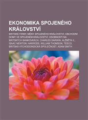 Ekonomika Spojeného království Britské firmy, Měny Spojeného království, Obchodní domy ve Spojeném království,1232860638,9781232860631