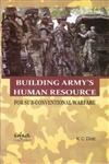 Building Army's Human Resource for Sub-Conventional Warfare,8182746035,9788182746039