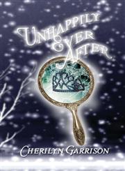 Unhappily Ever After,1605631620,9781605631622