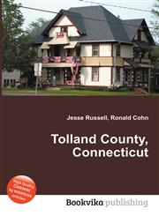 Tolland County, Connecticut,551250634X,9785512506349